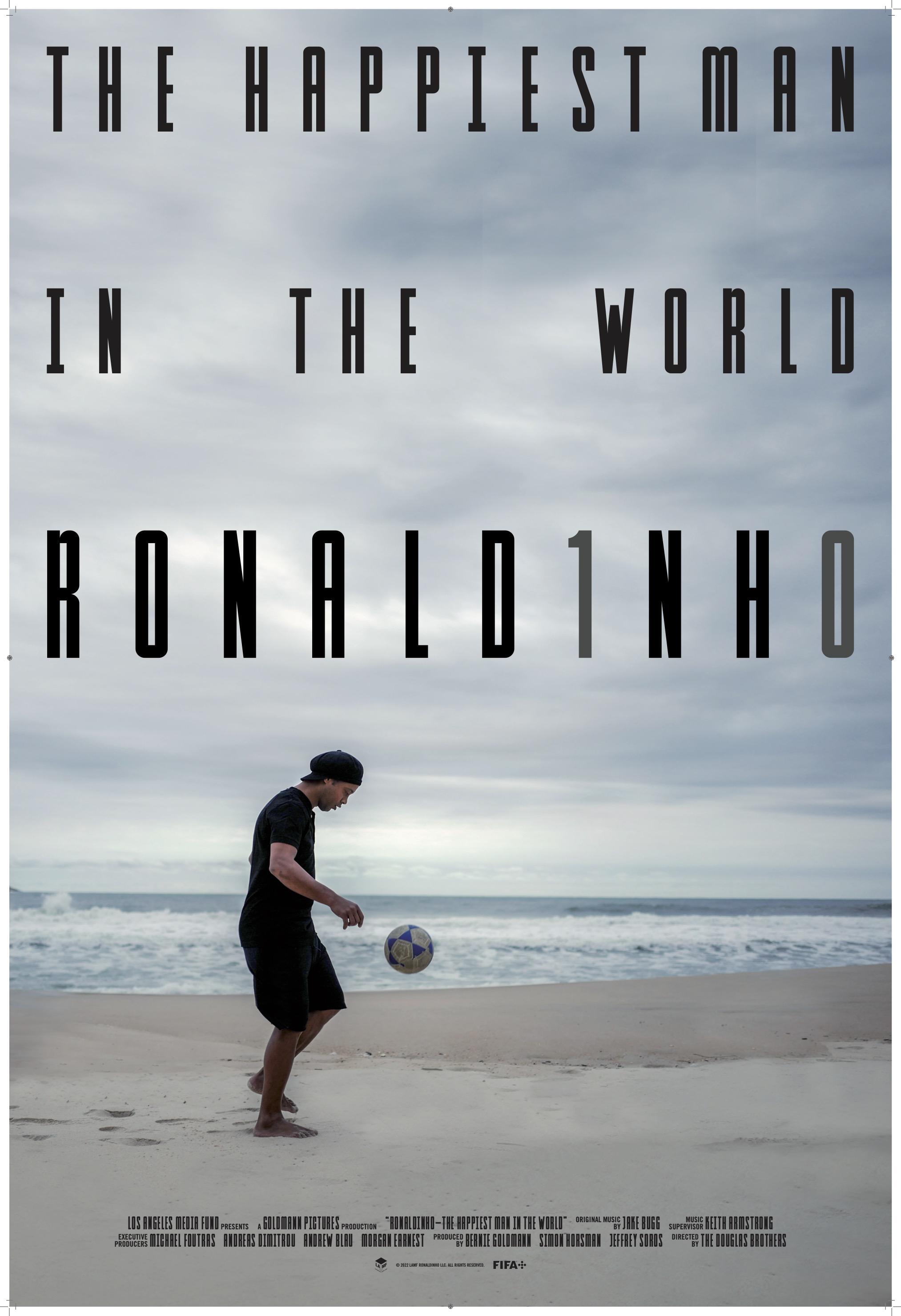 Ronaldinho: The Happiest Man in the World